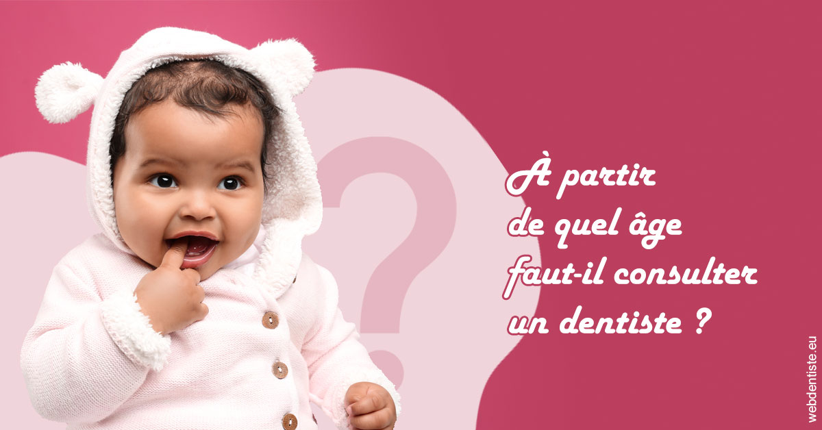 https://dr-ahr-catherine.chirurgiens-dentistes.fr/Age pour consulter 1